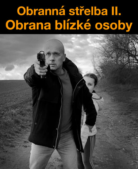 Kurz Obrana blízké osoby